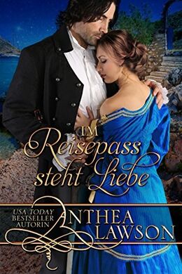Übersetzung Liebesroman Cover Im Reisepass steht Liebe von Anthea Lawson